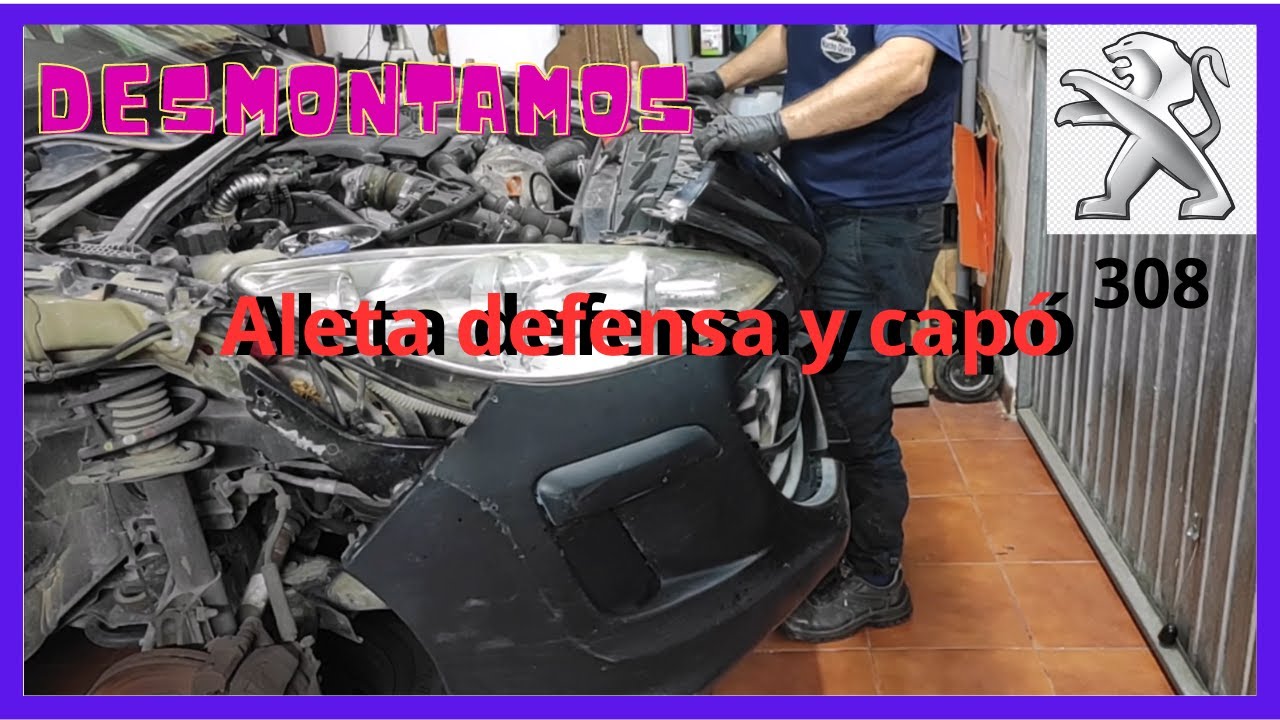 Sustitución de aleta, defensa y capó Peugeot 308  1ª Parte