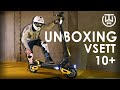 VSETT 10+ ELECTRIC SCOOTER Unboxing - A new GENERATION of eScooters!!!