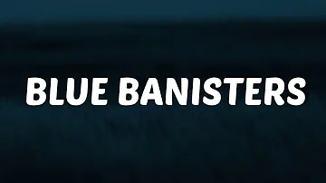 Lana Del Rey - Blue Banisters (Lyrics)