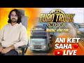 Euro Truck Simulator PC Live 🔴 | Realistic Truck Driving Game