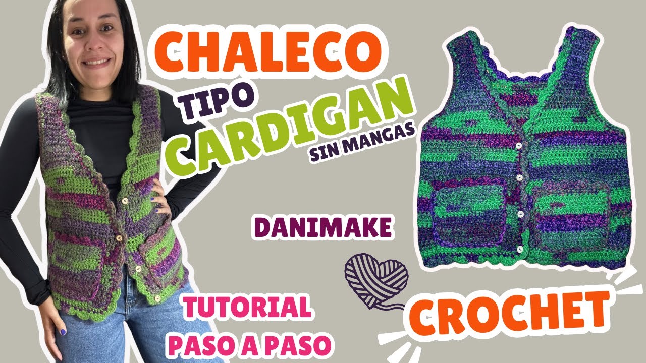 🧶Como hacer un CHALECO tipo cardigan sin mangas a CROCHET  | Tutorial paso a paso para principiantes