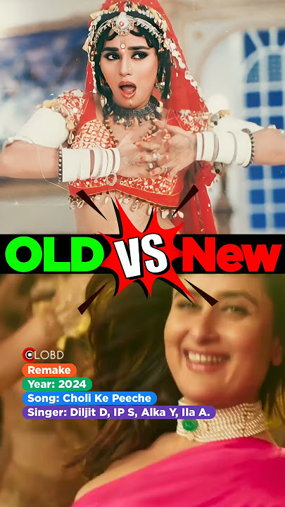 Choli Ke Peeche Kya Hai Song | #OriginalvsRemake - CLOBD
