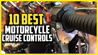 Top 10 Best Motorcycle Cruise Controls in 2025 Reviews
