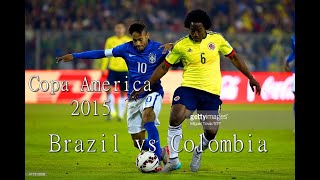 Brazil - Colombia (Copa America 2015, group C)