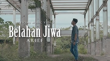 Arief - Belahan Jiwa (Official Music Video)