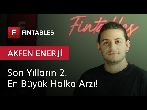 Son Yılların En Büyük 2. Halka Arzı! Akfen Yenilenebilir Enerji İncelemesi #AKFYE