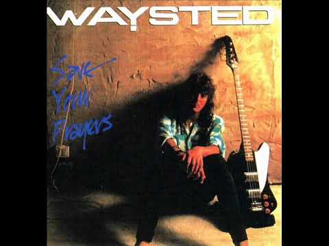 Waysted Save Your Prayers full album 1986 