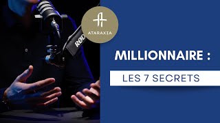 Confidences de Millionnaire : 7 Secrets pour Devenir Riche