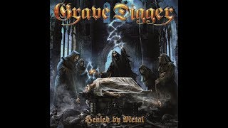 Grave Digger &quot;Healed By Metal&quot; Full Album -2017-