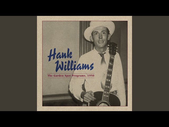 Hank Williams - Closing/Oh! Susanna