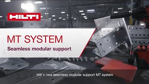 [Product Introduction] Hilti MT modular support systems