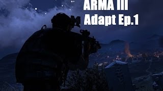 Let's play: Arma 3 Campaign: Adapt Episode 1