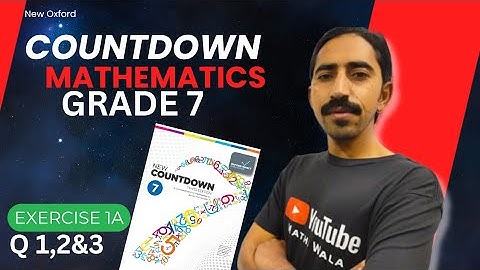 New Oxford Countdown Mathematics Grade 7 | Exercise1 Q 1,2 and 3