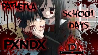 School Days - Pathetica