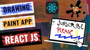 Build A Drawing or Paint App in React JS |