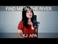I Still Believe - Find Me In The River - KJ Apa (Cover)