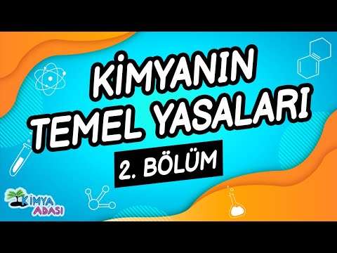 E2 - KİMYANIN TEMEL YASALARI - 2. Bölüm