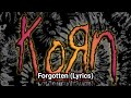 Korn  forgotten lyrics