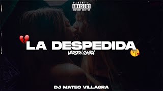 LA DESPEDIDA 💖 - Daddy Yankee x Dj Mateo Villagra