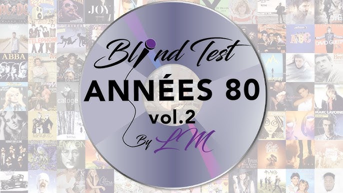 BLIND TEST spécial année 80 (#1) 