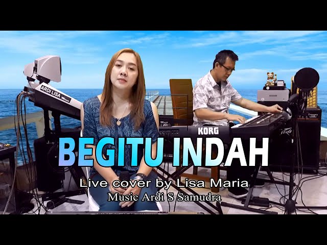 Begitu indah - Pance Pondaag (Live cover Lisa Maria) class=