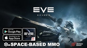 EVE Echoes Gameplay (MMO) | Android / iOS 2020