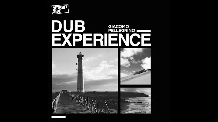 Giacomo Pellegrino - Dub Experience [Full Album]