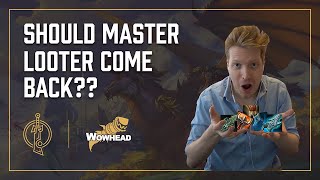 Master Loot Returning In Dragonflight?? - Dratnos And Tettles Discuss