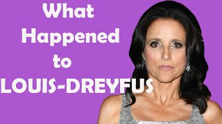 What Really Happened to Julia LOUIS-DREYFUS - Star in Seinfeld