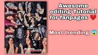 Awesome Trending fan edit Tutorial ❤️| Blend edit Tutorial for fanpages ❤️