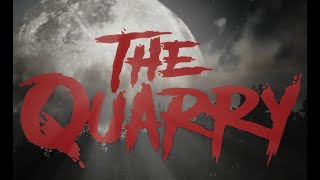 The Quarry: Tutorial