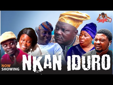 NKAN IDURO Jeje Baba Bukata EP03