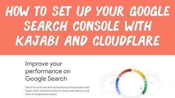 How To Set Up Your Google Search Console with Kajabi and CloudFlare (Travel Lifestyle Course)