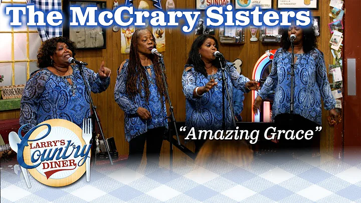 THE MCCRARY SISTERS sing AMAZING GRACE