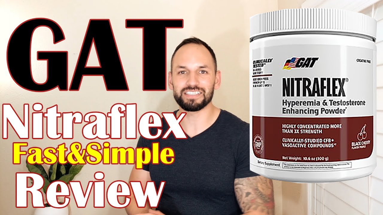 Nitraflex Pre Workout by GAT Review (Clinically Tested Testosterone Booster) YouTube