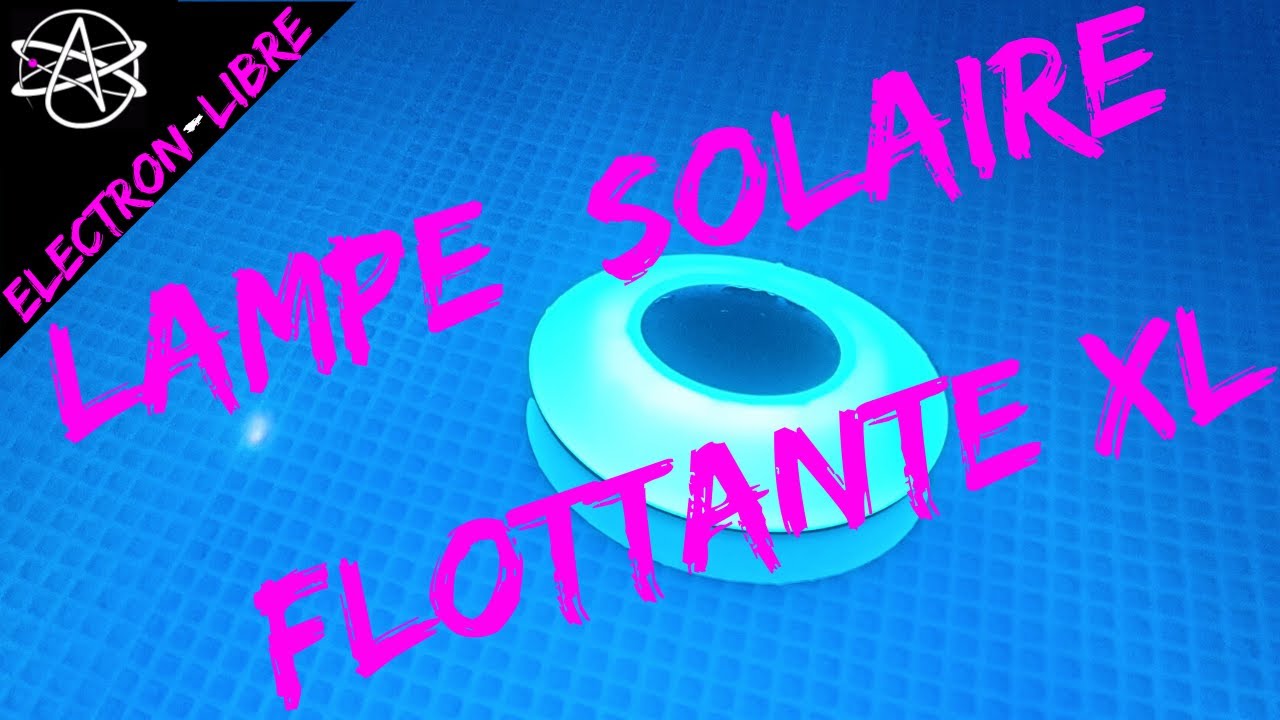 LAMPE SOLAIRE FLOTTANTE XL ALIEXPRESS 