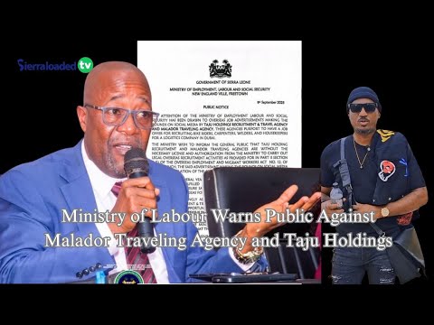 Ministry of Labour Warns Public Against Malador Traveling Agency and Taju Holdings