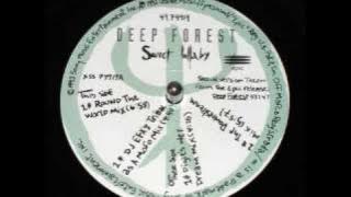 Deep Forrest - Sweet Lullaby (Round The World Mix)