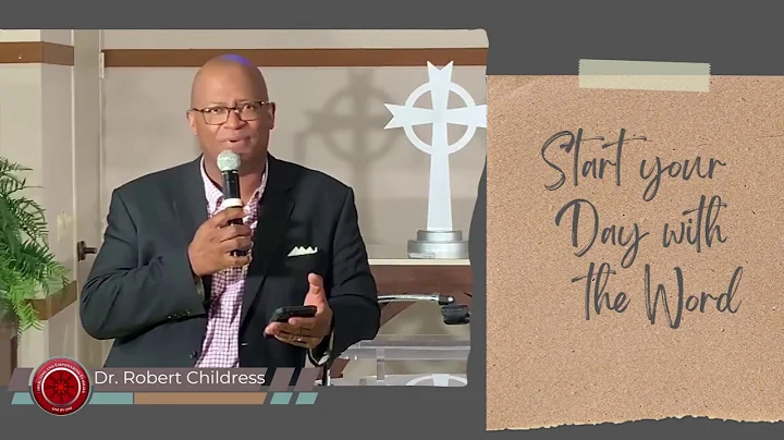 Daily Devotion With Dr. Robert Childress - July 21...