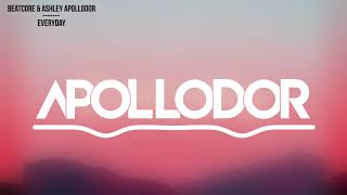 Beatcore & Ashley Apollodor - Everyday