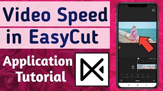 How to Adjust Video Speed & Make Slow Fast Video in EasyCut App screenshot 3