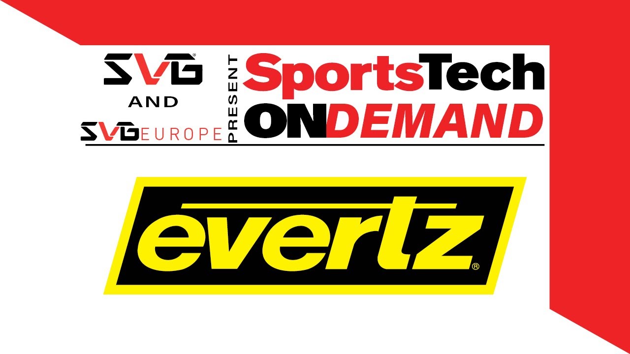 Evertz's Mo Goyal on Latest Tech that Makes a Difference