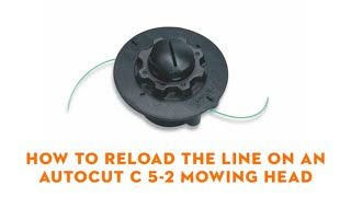 How To Reload The Line On An AutoCut C 5-2 Mowing Head | STIHL GB