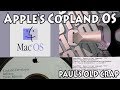 Apple's Copland OS (Info/Tour) - Paul's Old Crap #7