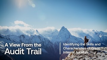 Identifying the Skills and Characteristics of Great Internal Auditors