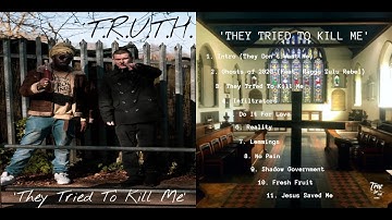 T.R.U.T.H - Intro (They Don