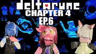 DELTARUNE CHAPTER 4 Ep.6