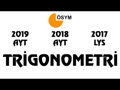 TRİGONOMETRİ Çıkmış Sorular (2019,2018 ve 2017)