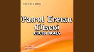 Patrol Eretan (Disco)