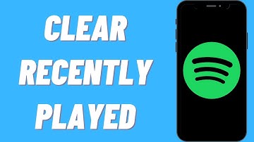 How To Clear Recently Played On Spotify Songs History